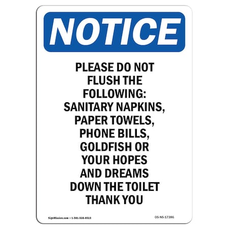 Signmission Safety Sign, OSHA Notice, 14" Height, Aluminum, Please Do Not Flush The Following Sign, Portrait OS-NS-A-1014-V-17386